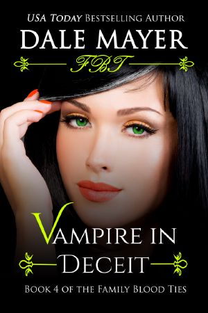 [Family Blood Ties 04] • Vampire in Deceit